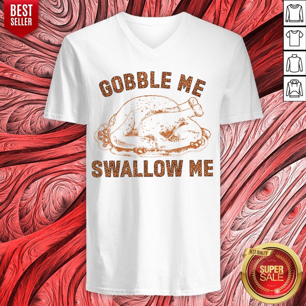 Premium Chicken Gobble Me Swallow Me Shirt - Image 4