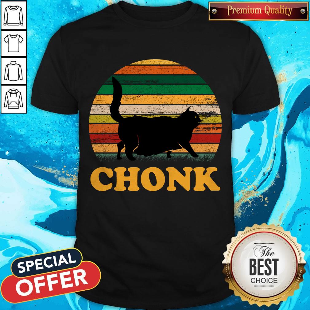 Premium Chonk Cat Shirt