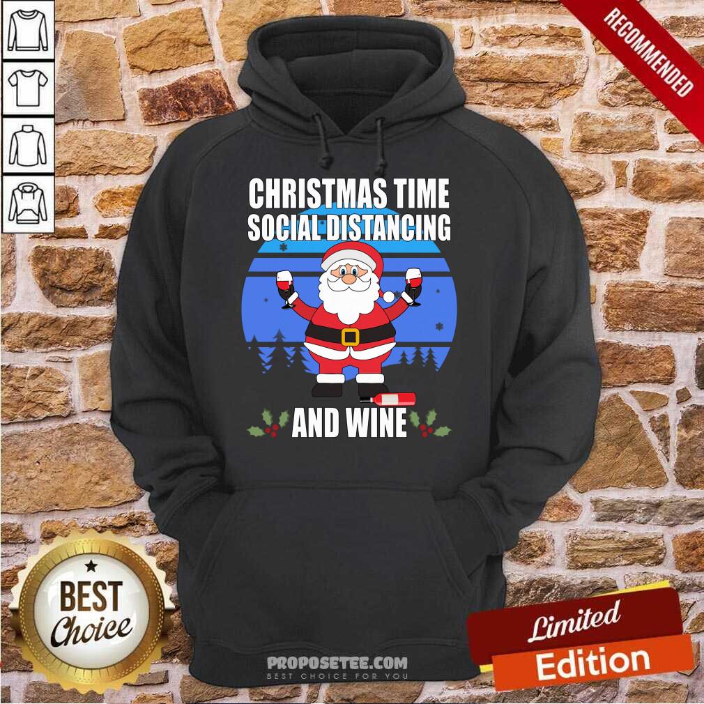 Premium Christmas Time Social Distancing And Wine Shirt