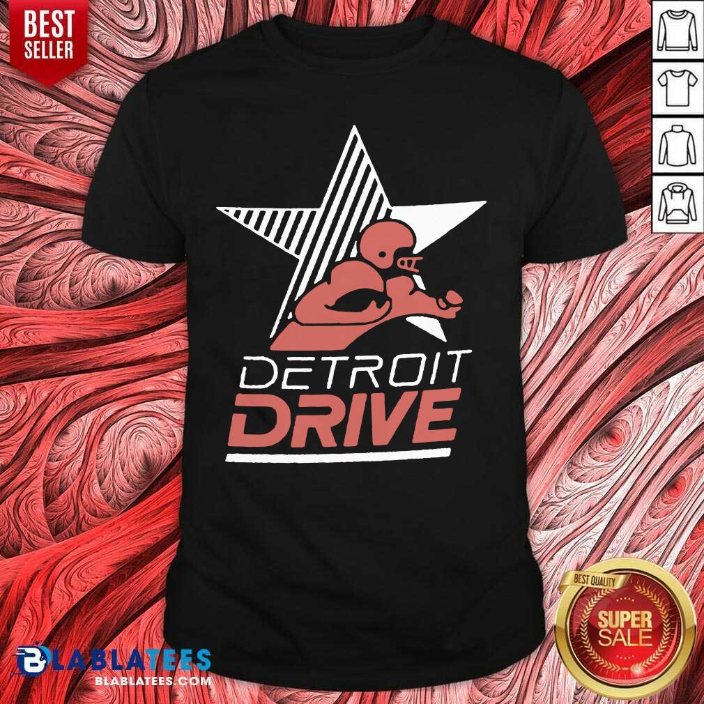 Premium Detroit Drive Shirt