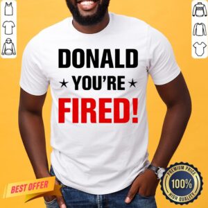 Premium Donald Trump You’re Fired Stars Election 2020 Shirt