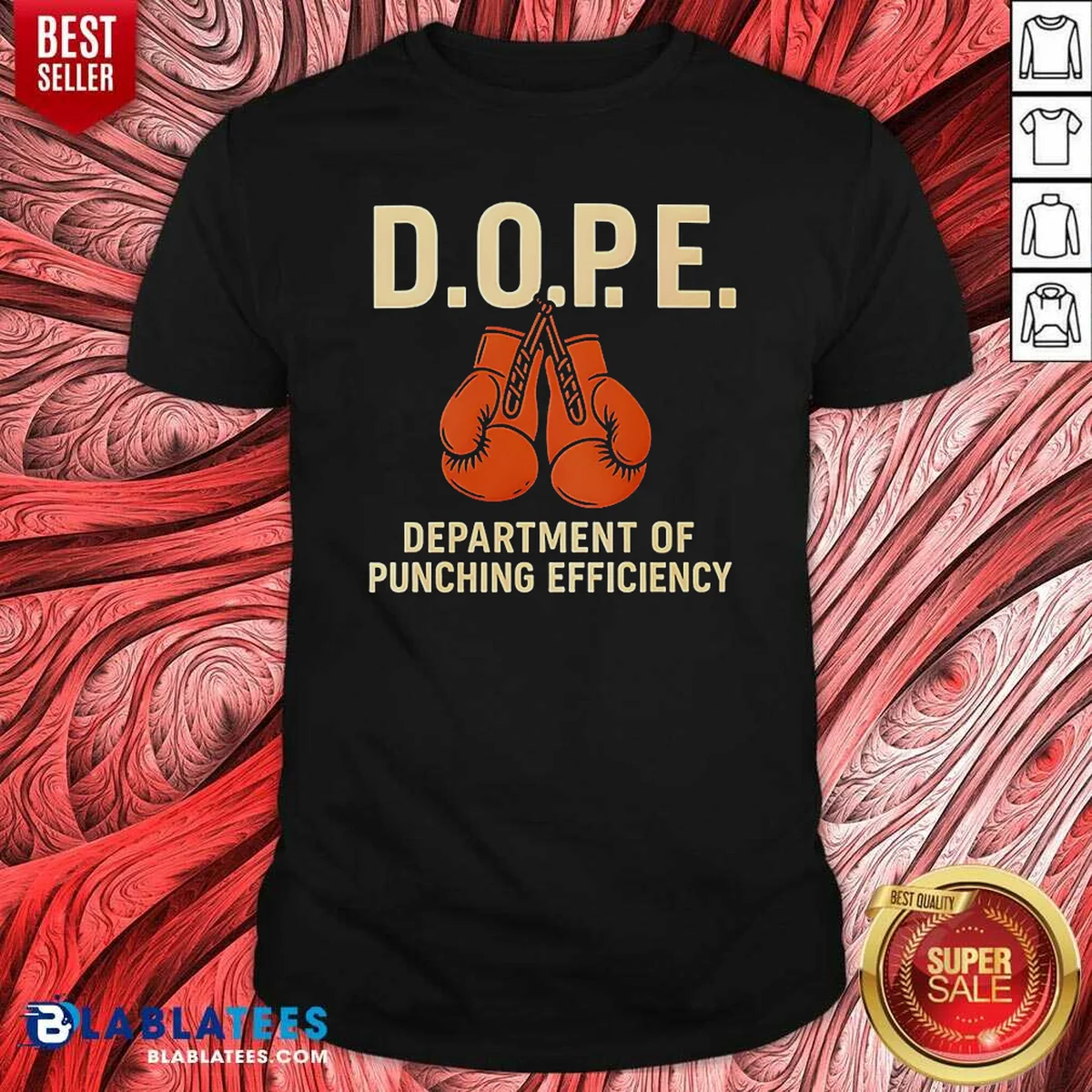 Premium DOPE Department Of Punching Efficiency Shirt