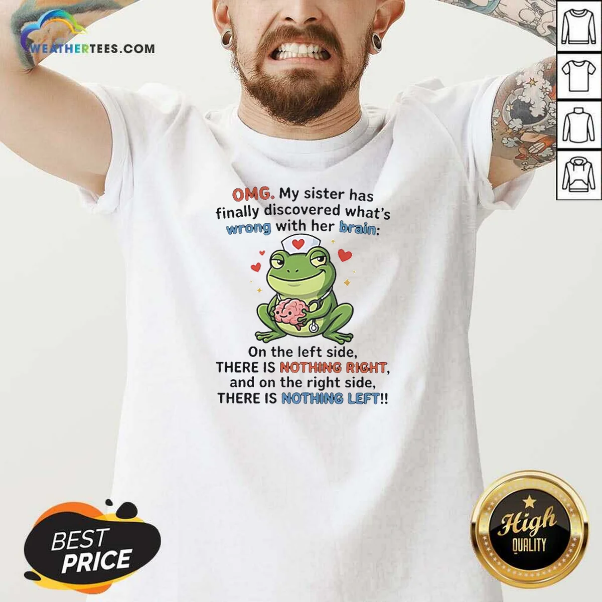 Premium Frog Omg My Sister Has Finally Discovered What'S Wrong With Her Brain Shirt - Image 2