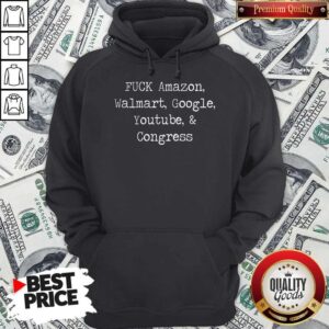 Alternative view of Premium Fuck Amazon Walmart Google Youtube And Congress Shirt