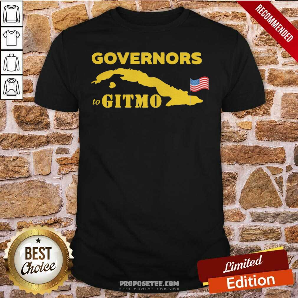Premium Governors To Gitmo American Flag Shirt