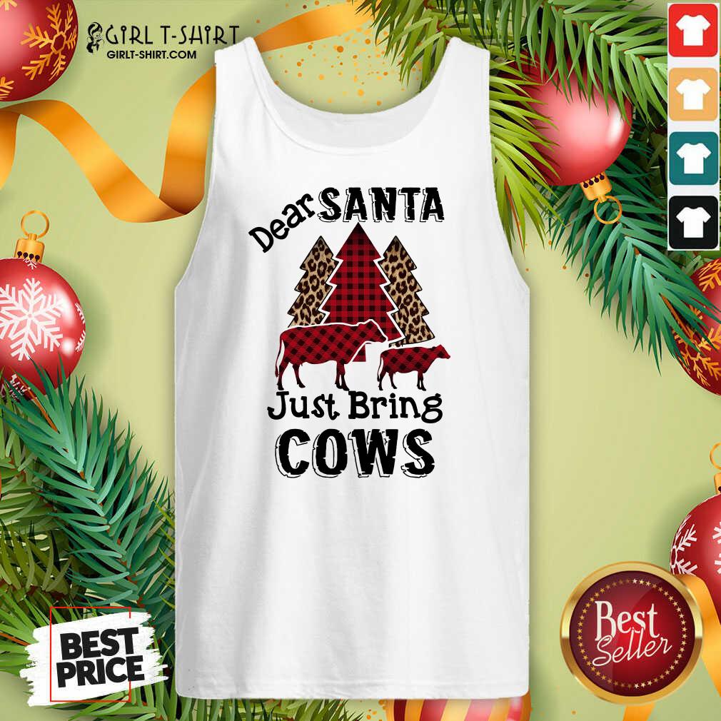 Premium Happy Dear Santa Just Bring Cows Christmas Shirt - Image 4
