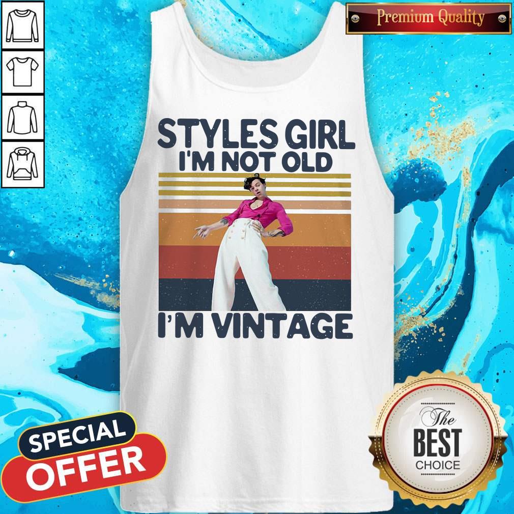 Premium Harry Styles Girl I’m Not Old I’m Vintage Shirt - Image 4