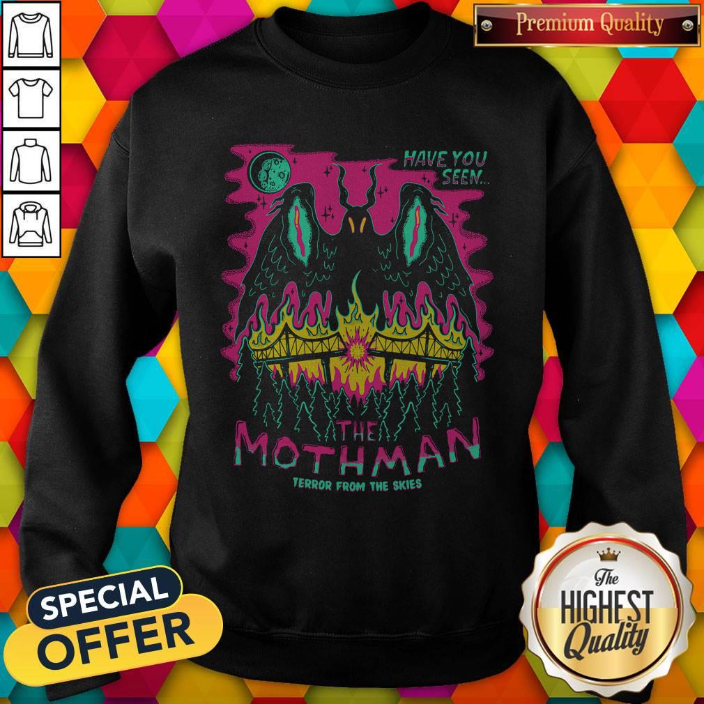 Premium Have You Seen The Mothman Terror From The Skies Official Shirt - Image 5