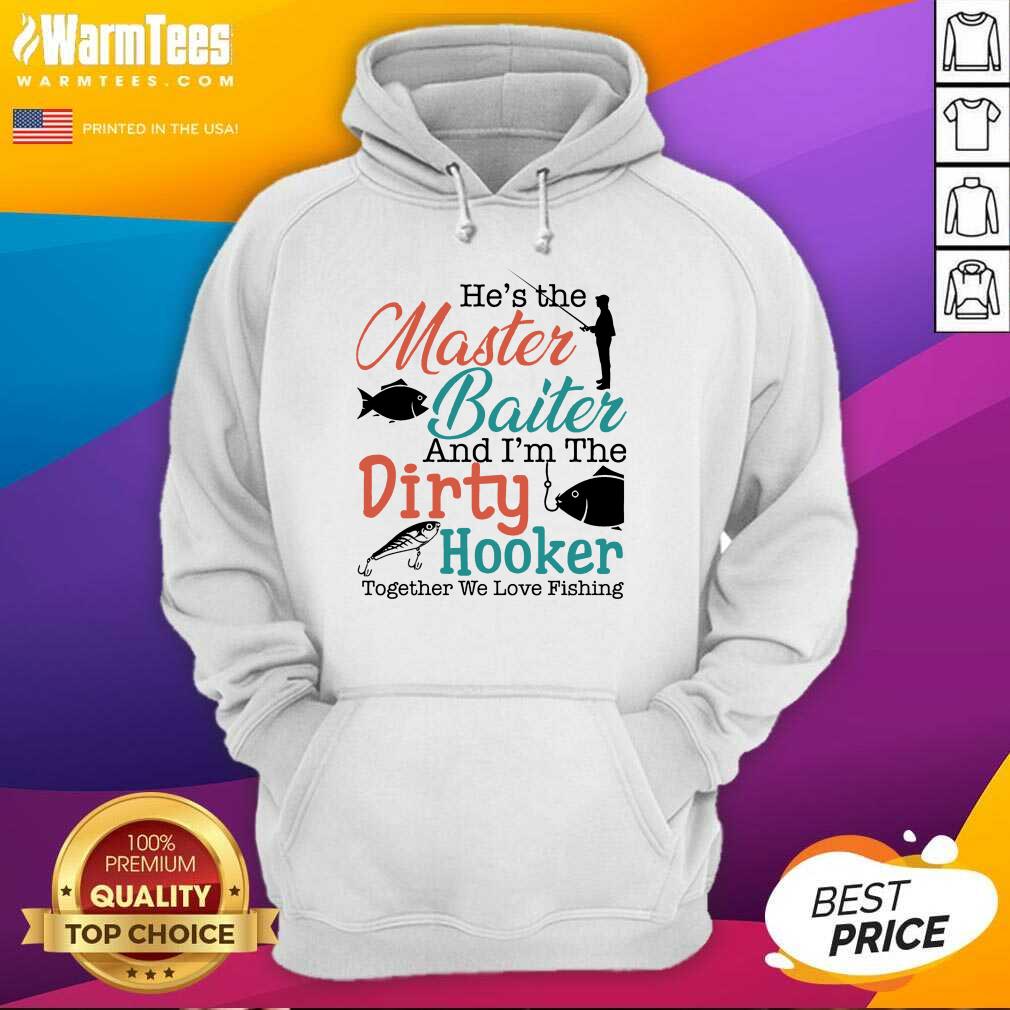 Premium He Master Baiter Go Fishing Shirt - Image 4