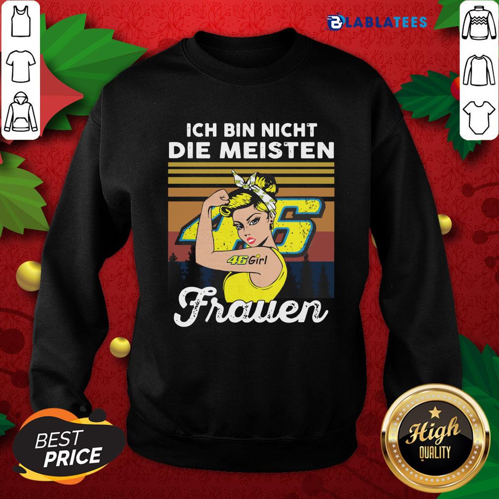 Premium Ich Bin Nicht Die Meisten Frauen Shirt - Image 5