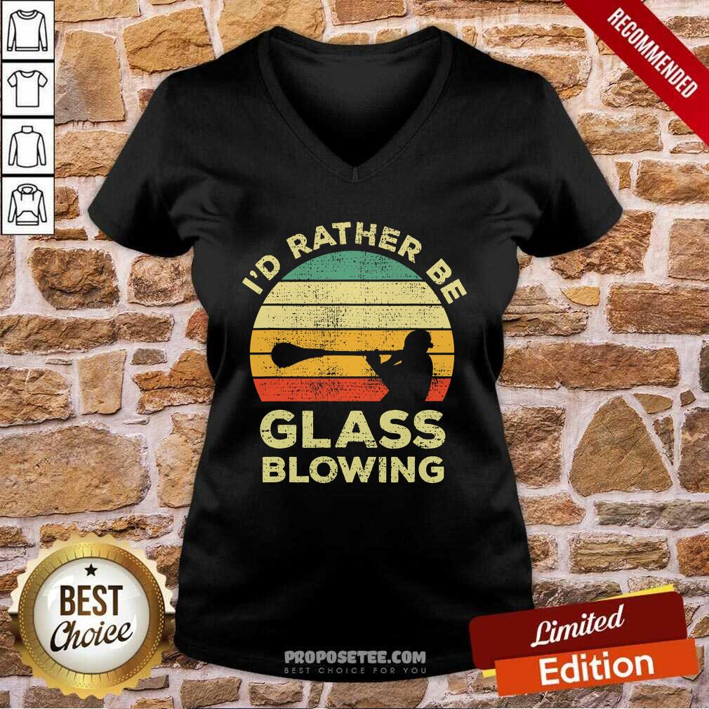 Premium I’d Rather Be Glass Blowing Vintage Shirt - Image 3