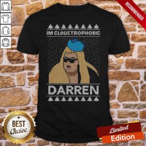 Premium I’m Claustrophobic Darren Ugly Christmas Shirt