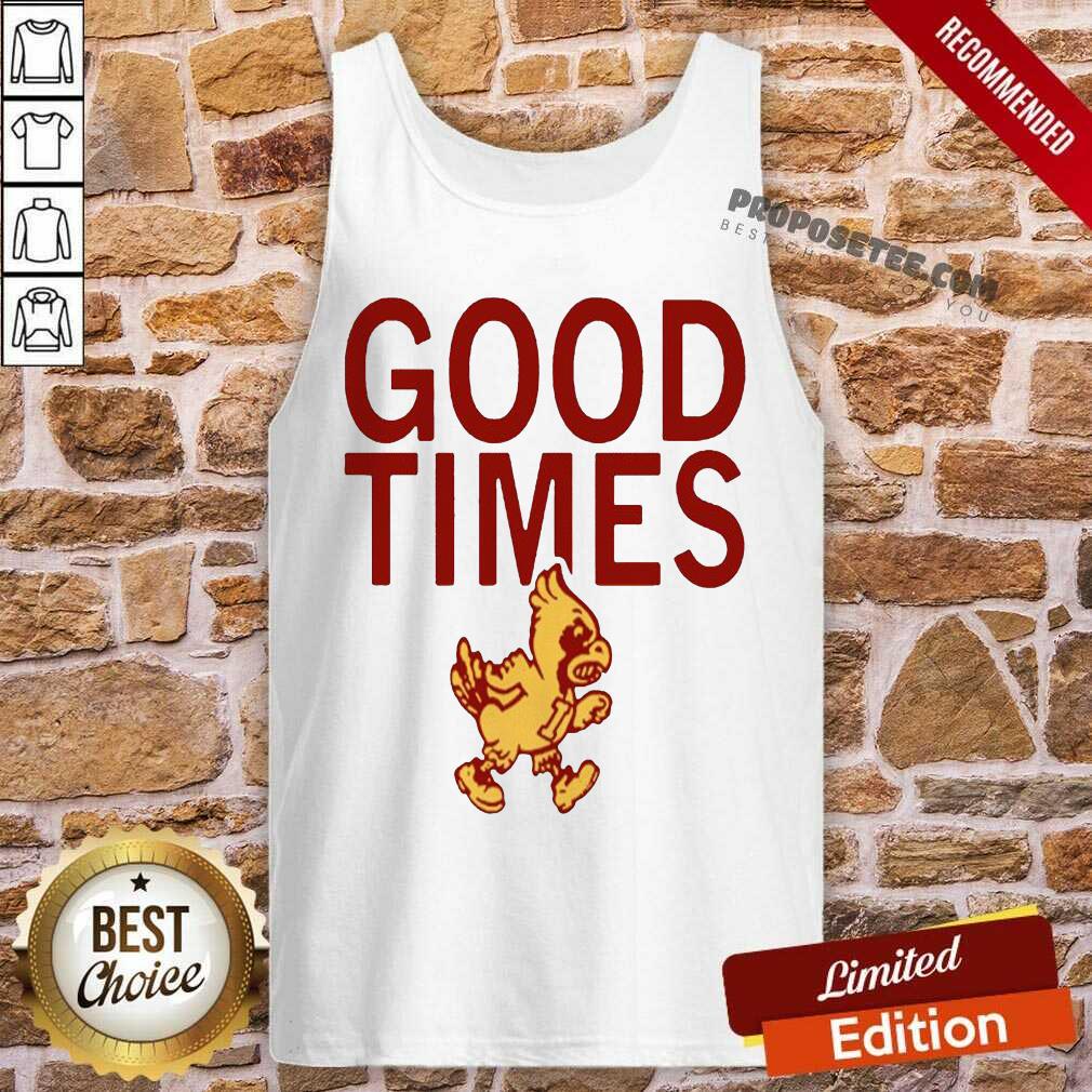 Premium Isu Good Times 2020 Shirt - Image 4
