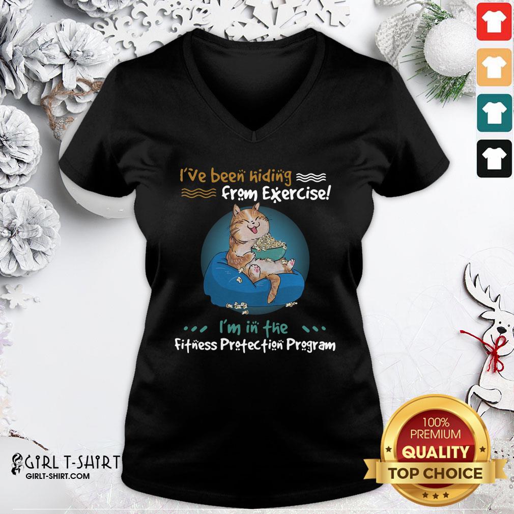 Premium I’ve Been Hiding From Exercise I’m In The Fitness Protection Program Shirt - Image 2