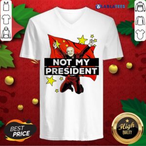 Alternative view of Premium Joe Biden Is Not My President But For China Shirt