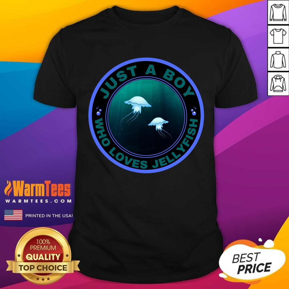 Premium Just A Boy Who Loves Jellyfish Shirt