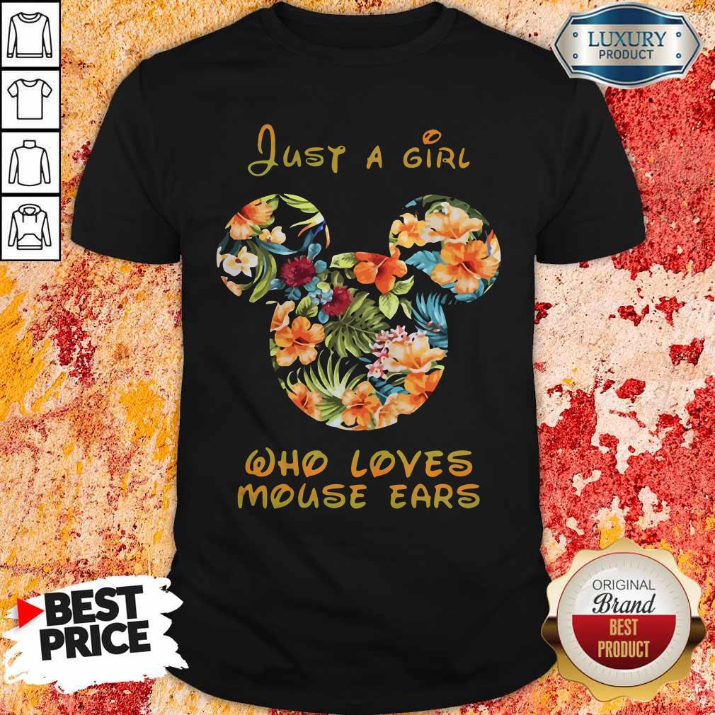 Premium Just A Girl Who Loves Mouse Ears Shirt