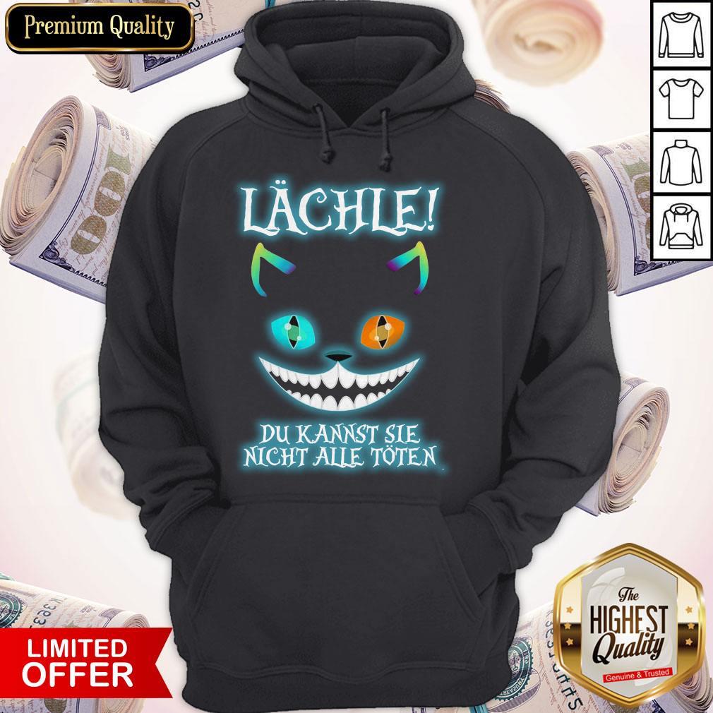Premium Lächle Du Kannst Sie Nicht Alle Toten Shirt - Image 5