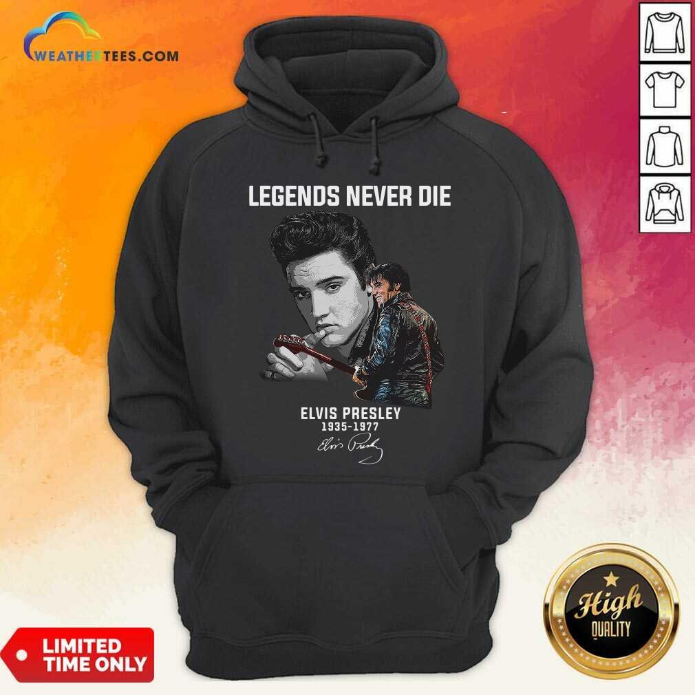 Premium Legends Never Die Elvis Presley 1935 1977 Signature Shirt - Image 5