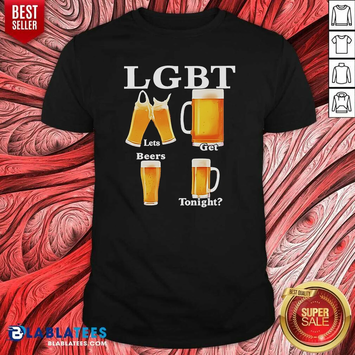 Premium LGBT Lets Get Beers Tonight Beer Drinking Humor Shirt