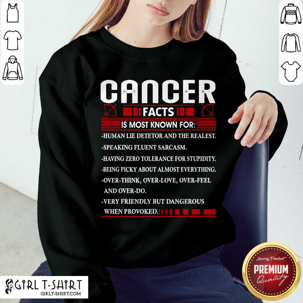Premium List Cancer Facts Is Most Know For Zodiac Birthday Cancer Shirt - Image 4