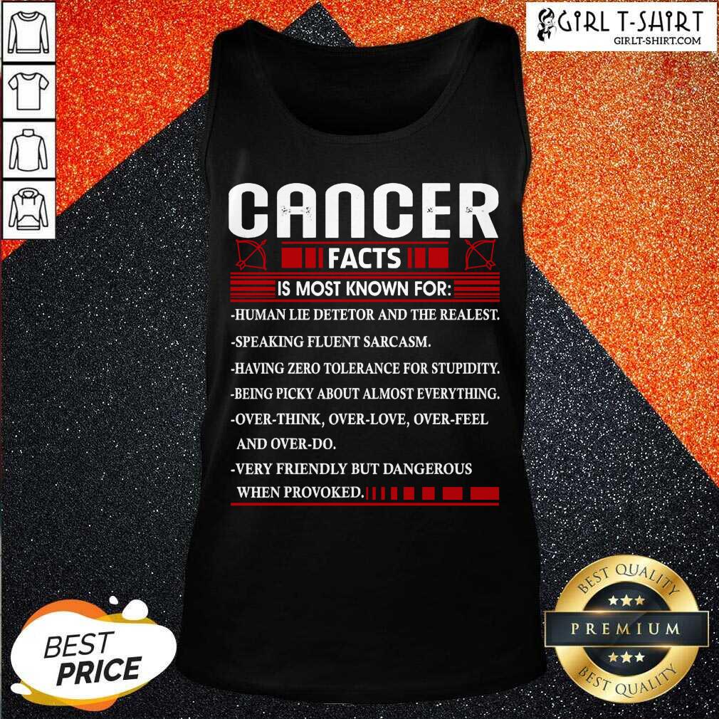 Premium List Cancer Facts Is Most Know For Zodiac Birthday Cancer Shirt - Image 3