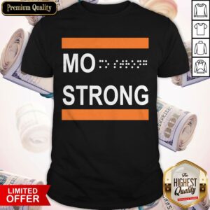 Premium Mo Strong Shirt
