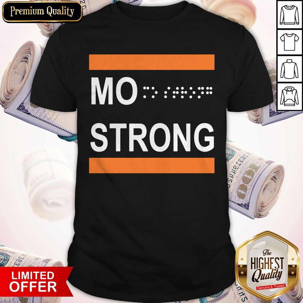Premium Mo Strong Shirt