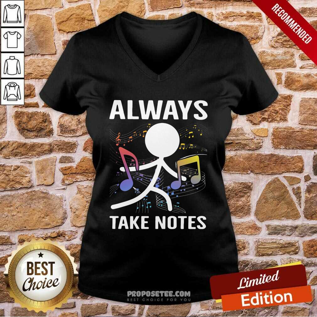 Premium Music Always Take Notes Shirt - Image 3