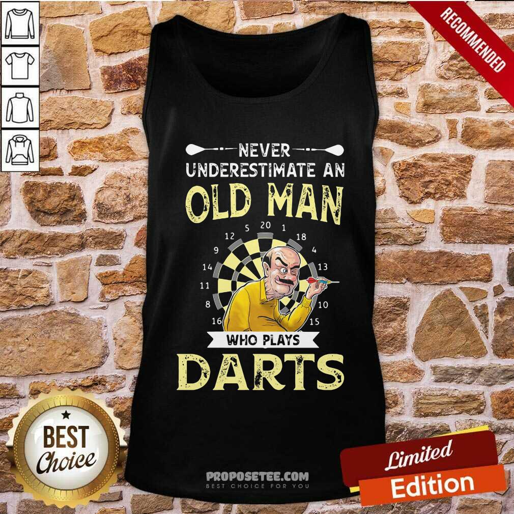 Premium Never Underestimate An Old Man Who Plays Darts Shirt - Image 4