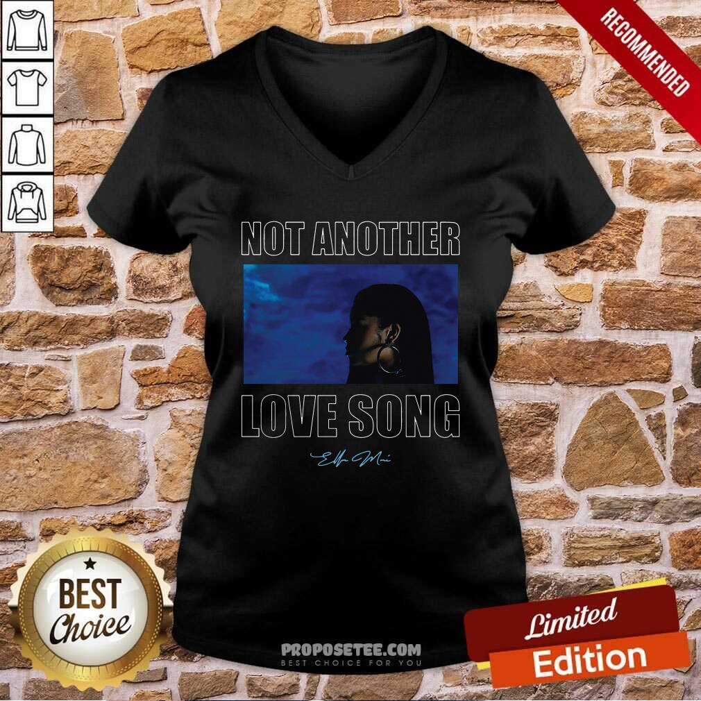 Premium Not Another Love Song Ella Mai Ladies Shirt - Image 3