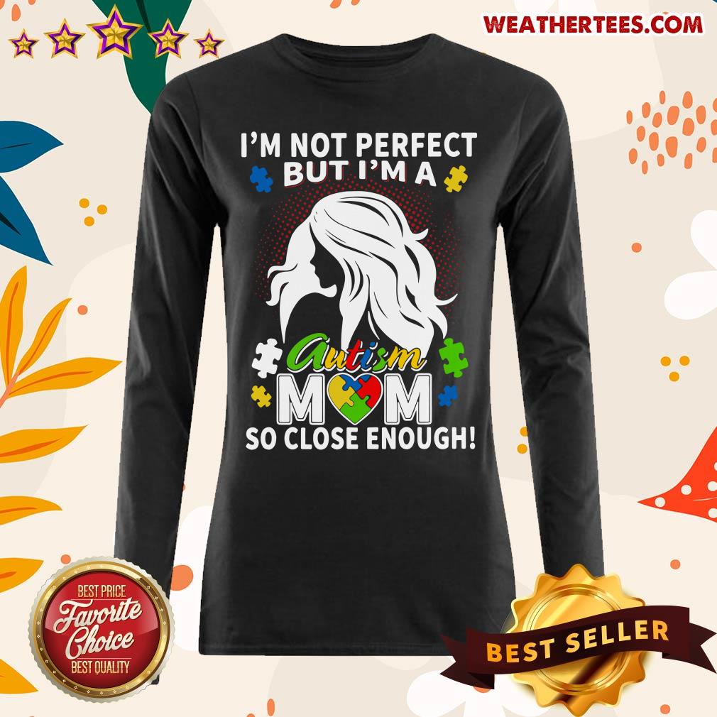 Premium Not Perfect But 22 Autism Shirt - Image 3