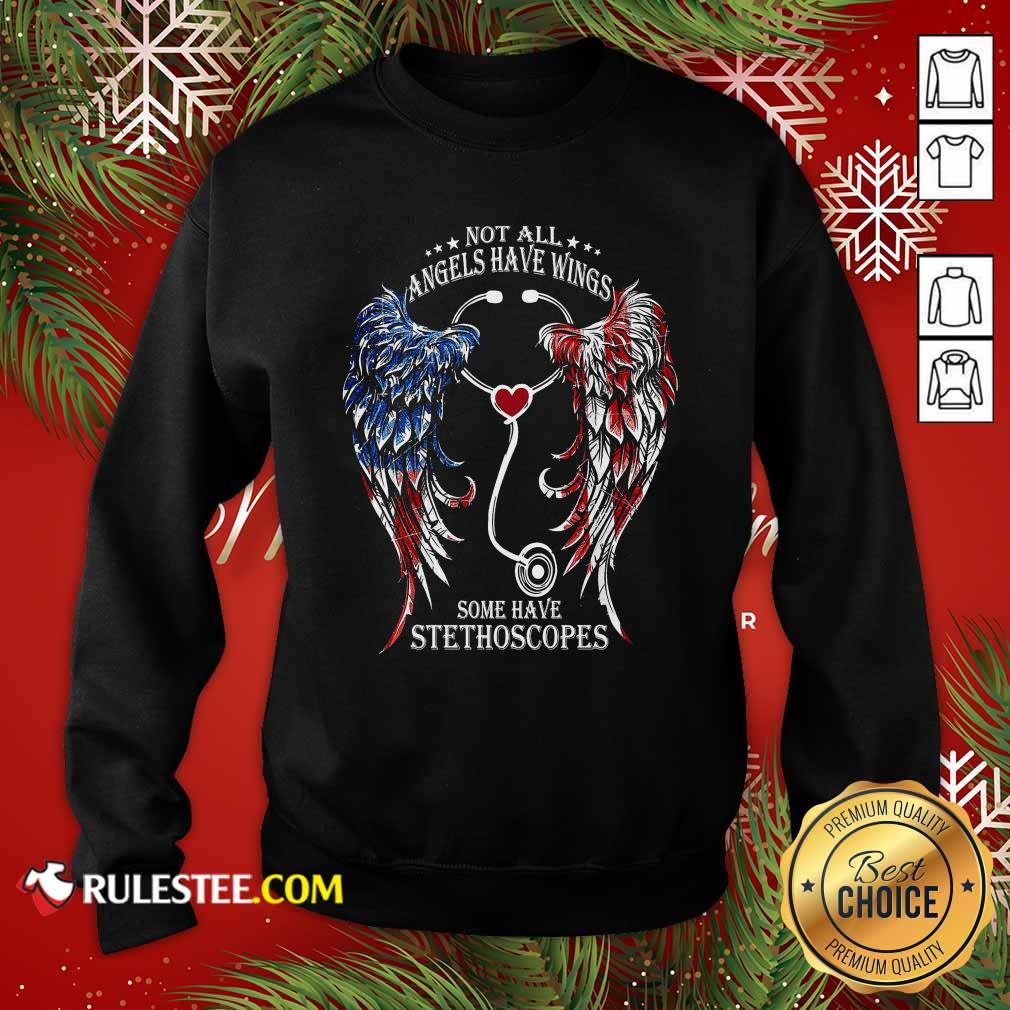 Premium Nurse Angel Not All Angels Have Wings Some Have Stethoscopes T-Shirt - Image 5
