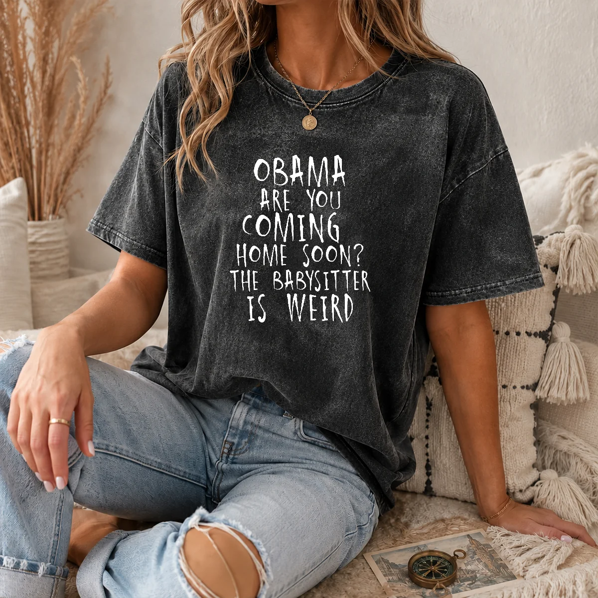 Premium Obama Are You Coming Home Soon The Babysitter Is Weird Shirt - Image 8