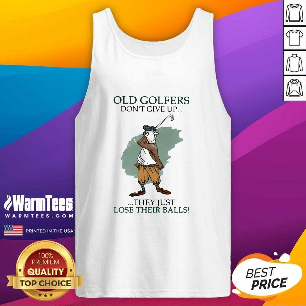 Premium Old Golfers Don’t Give Up They Just Lóe Their Balls Shirt - Image 4