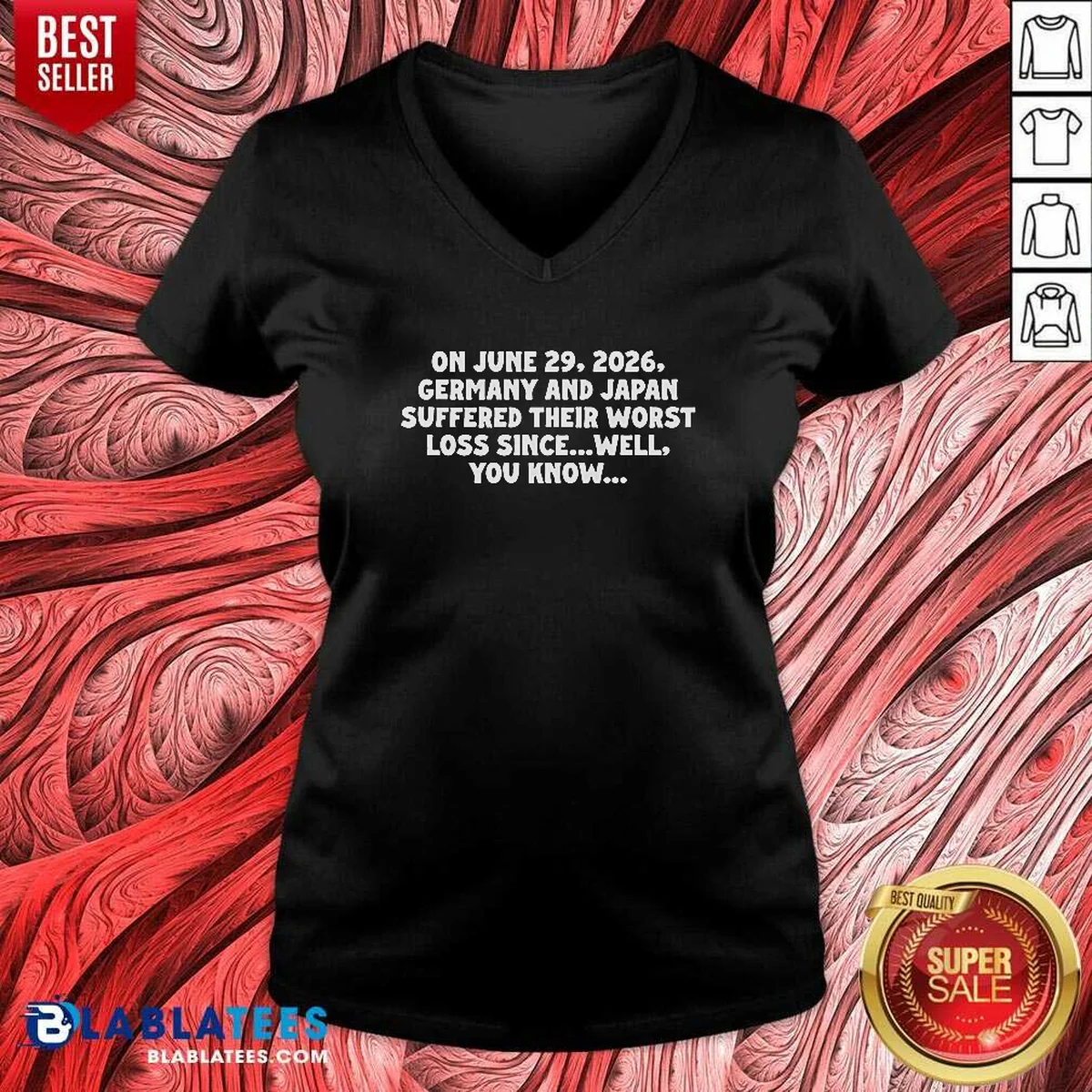 Premium On June 29 2026 Germany And Japan Suffered Their Worst Loss Since Well You Know Shirt - Image 2