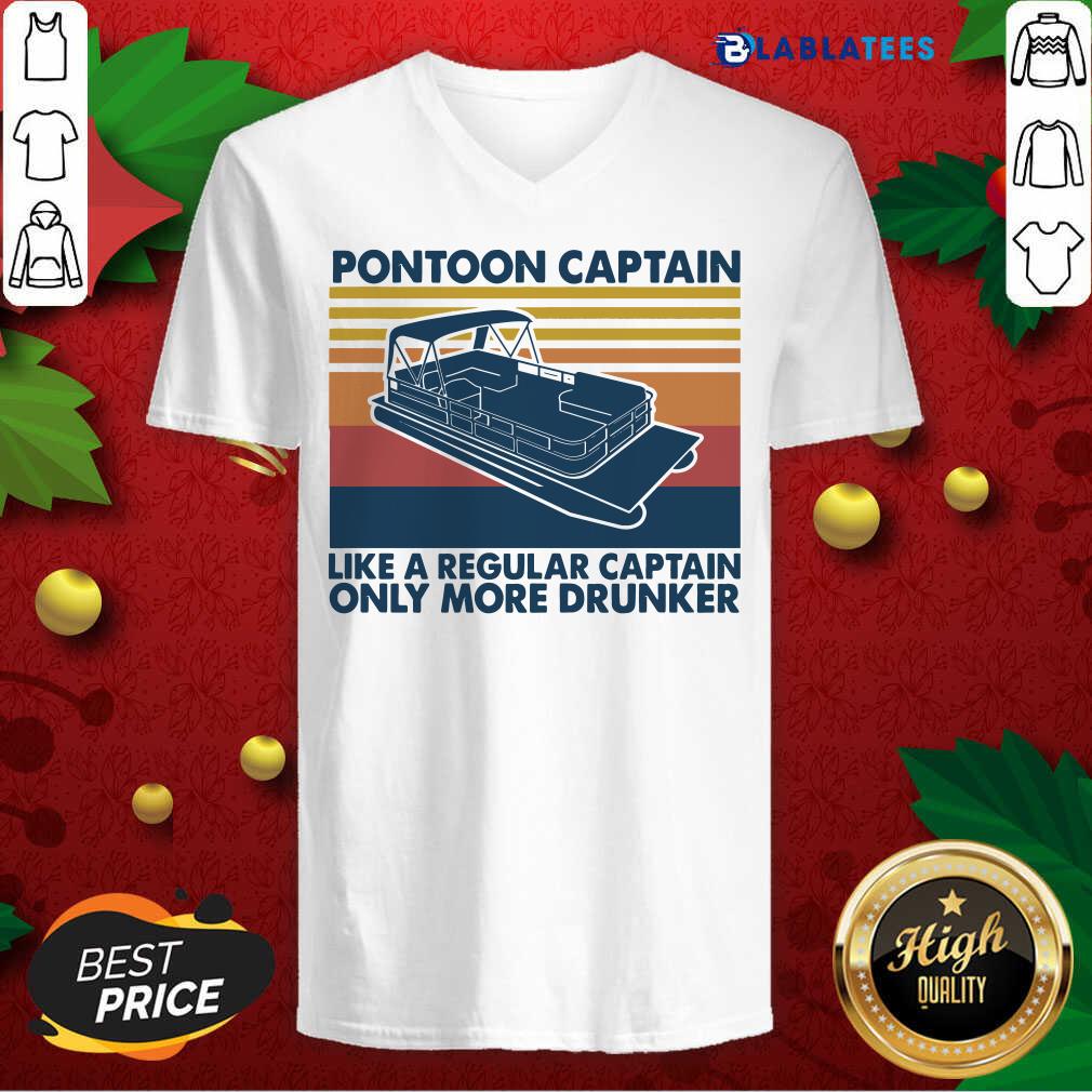 Premium Pontoon Captain Like A Regular Captain Only More Drunker Shirt - Image 3