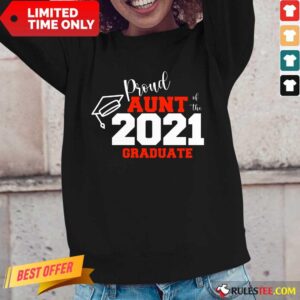 Alternative view of Premium Proud Aunt Of The 2021 Graduate Shirt