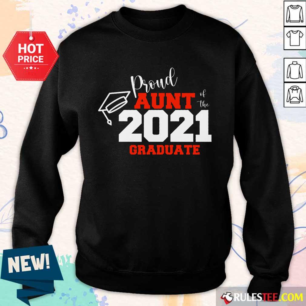 Premium Proud Aunt Of The 2021 Graduate Shirt - Image 5
