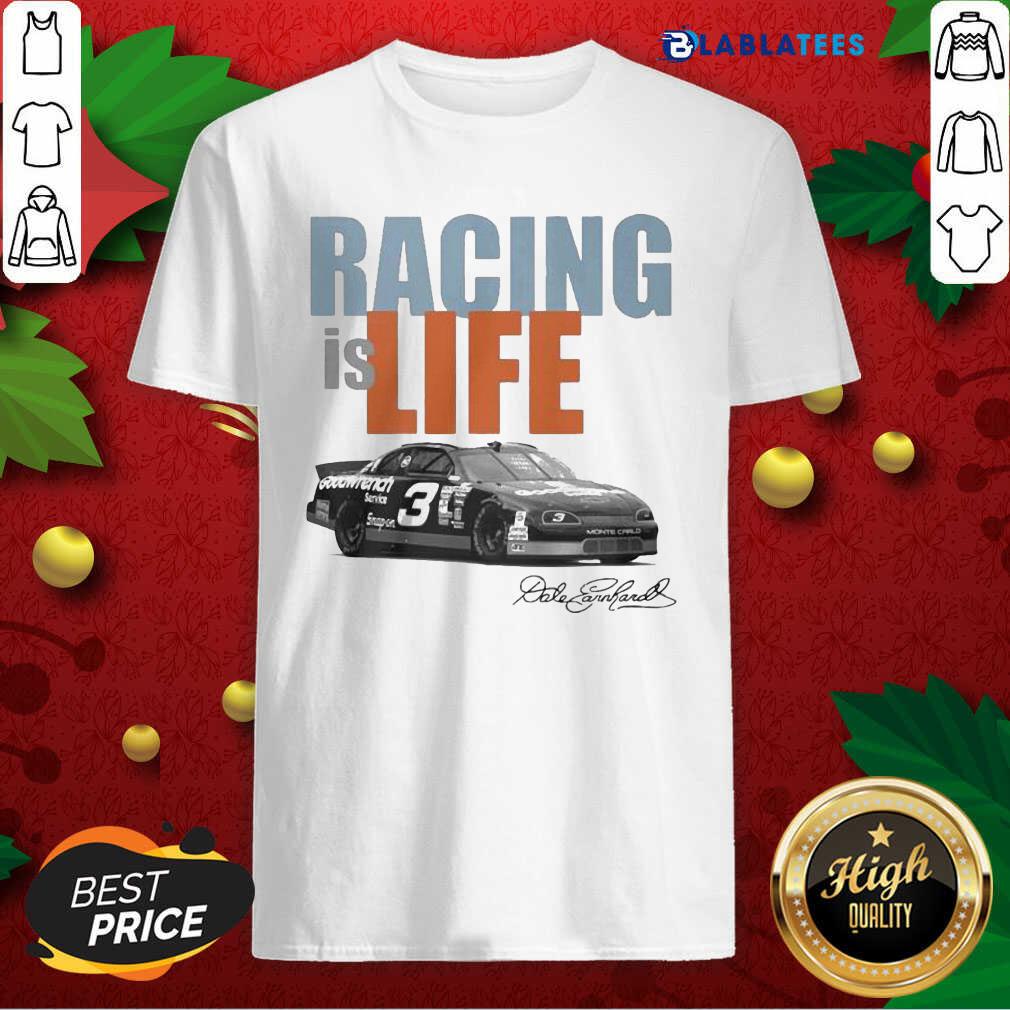 Premium Racing Is Life Signature Shirt