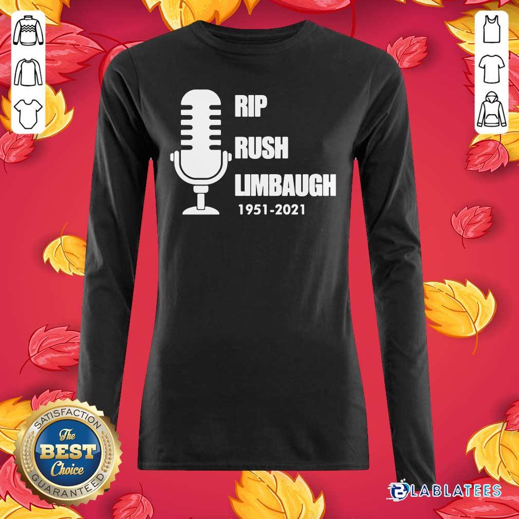Premium Rip Rush Limbaugh 1951 2021 Thanks Shirt - Image 3