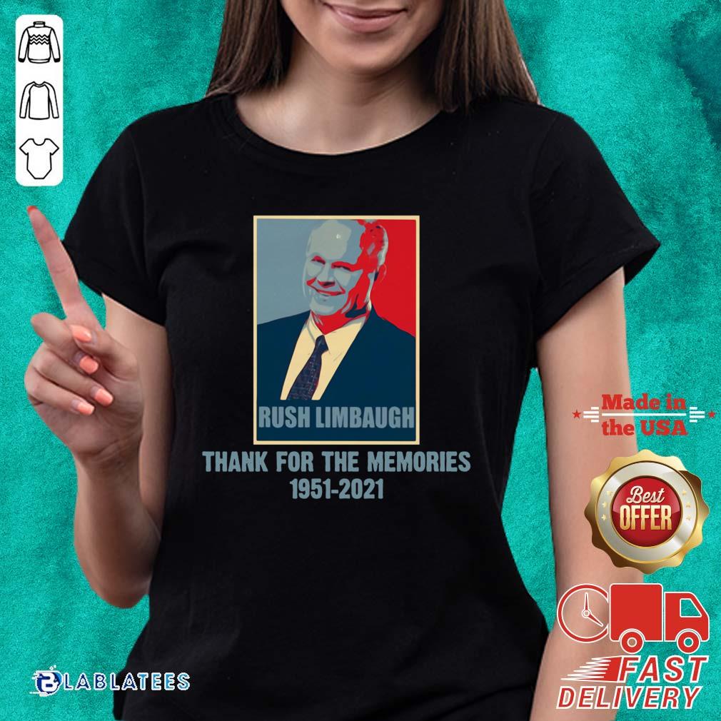 Premium Rip Rush Limbaugh Thanks For The Memories 1951 2021 Obama Style Shirt - Image 5