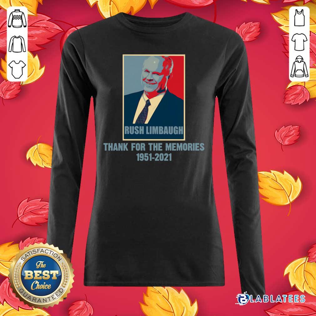 Premium Rip Rush Limbaugh Thanks For The Memories 1951 2021 Obama Style Shirt - Image 3