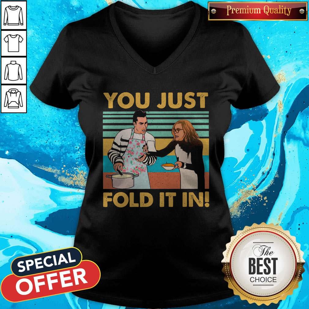 Premium Schitt's Creek Fold You Just Fold It In Vintage Shirt - Image 3