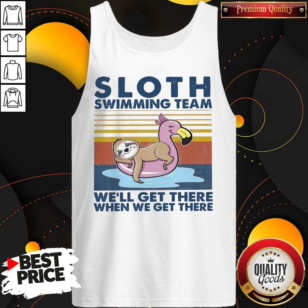 Premium Sloth Swimming Team We’ll Get There When We Get There Vintage Shirt - Image 3
