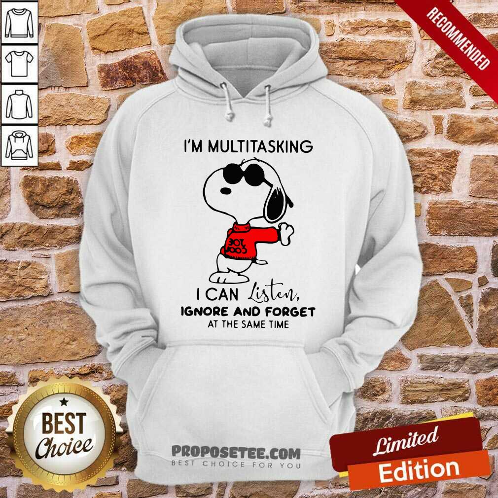 Premium Snoopy Im Multitasking I Can Listen Ignore And Forget At The Same Time Shirt - Image 4