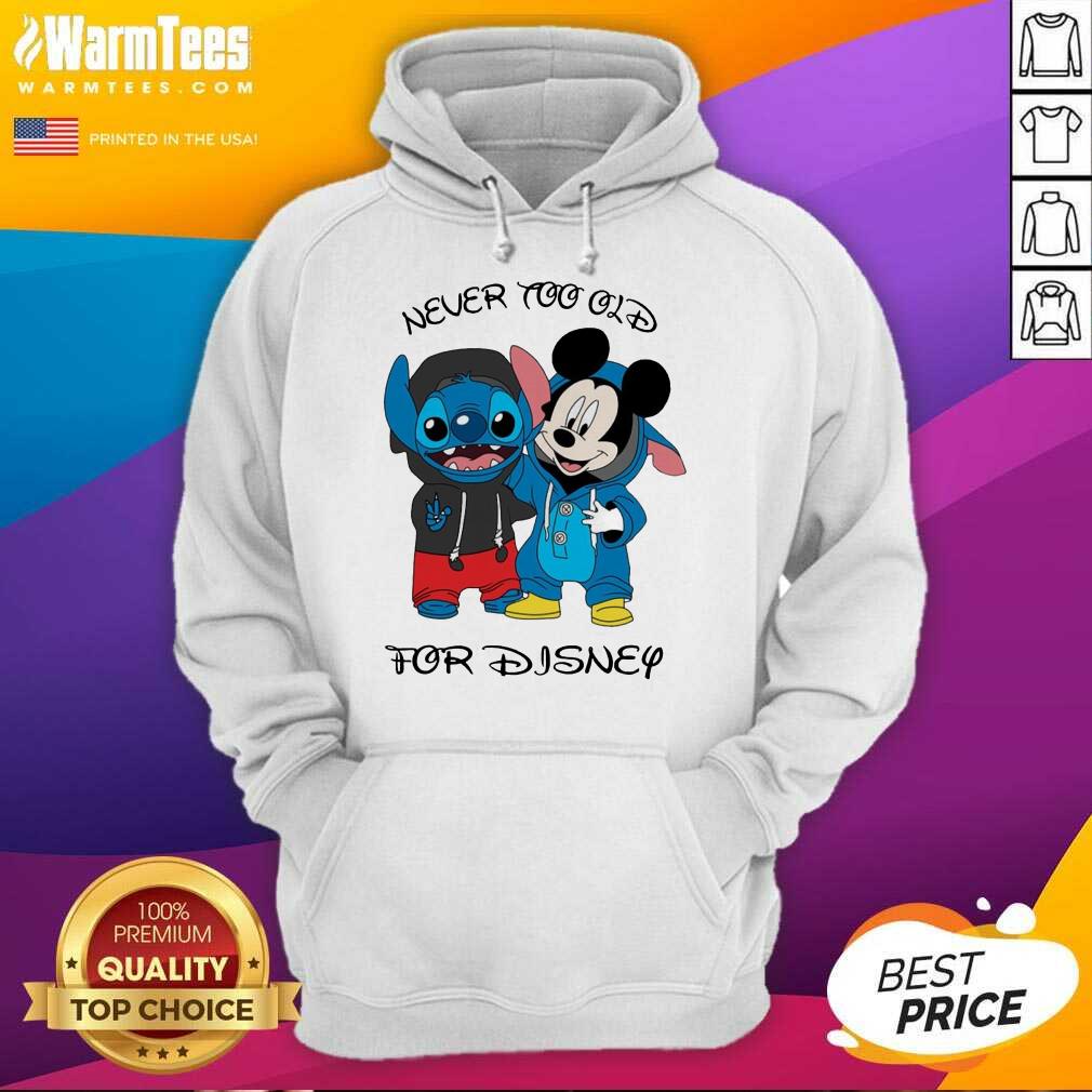 Premium Stitch And Mickey Mouse Never Too Old For Disney Shirt - Image 2