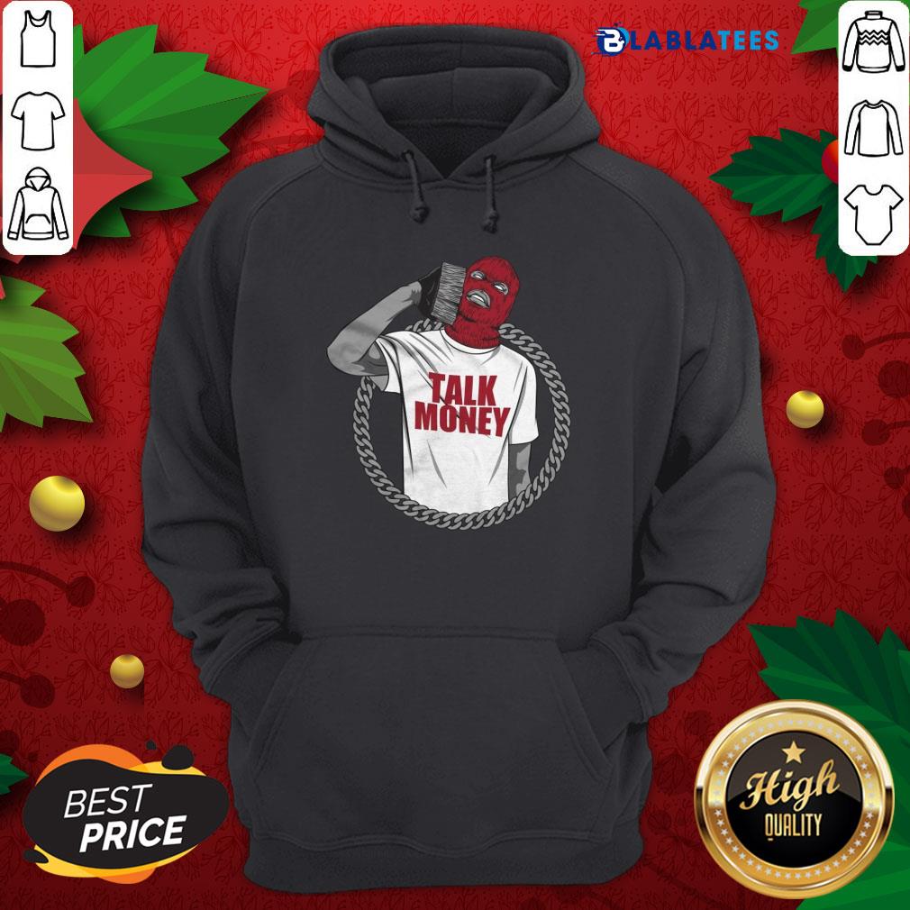 Premium Talk Money Million Dolla Motive Shirt - Image 2