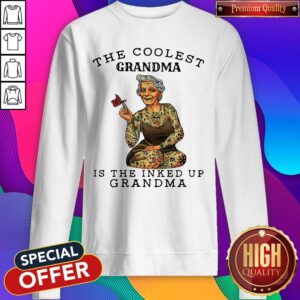 Alternative view of Premium The Coolest Grandma Is The Inked Up Grandma Shirt