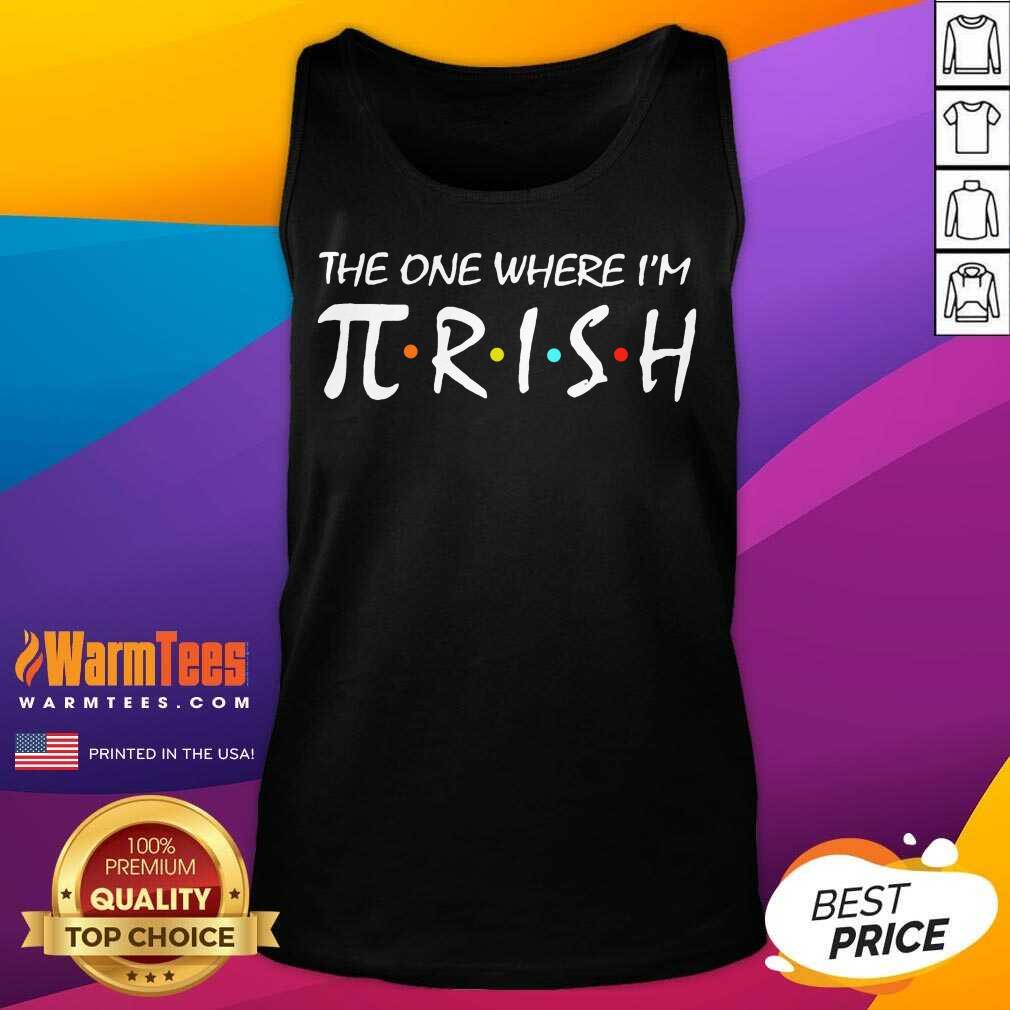 Premium The One Where I’m Pirish Irish Patricks Day Math Shirt - Image 4